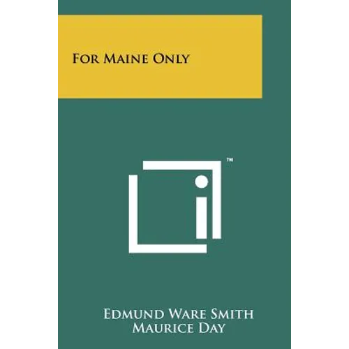 For Maine Only