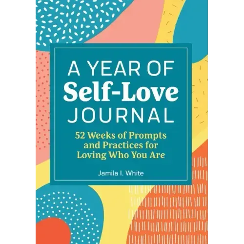 A Year of Self Love Journal