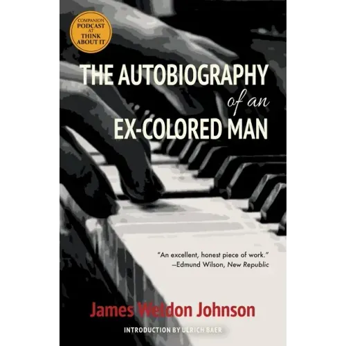 The Autobiography of an Ex-Colored Man (Warbler Classics)