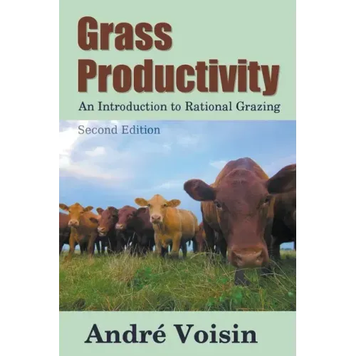 Grass Productivity: Rational Grazing