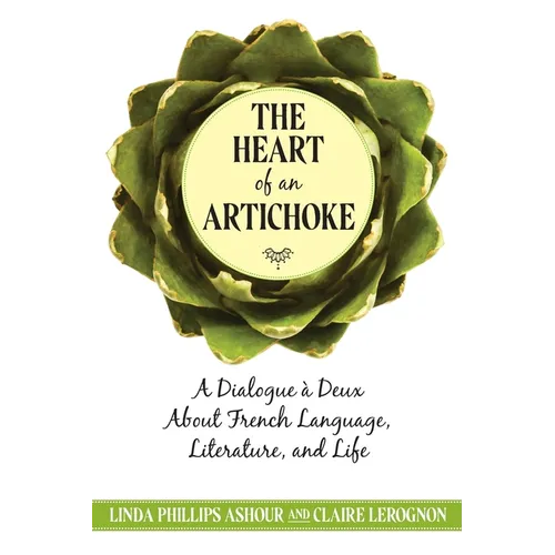 The Heart of an Artichoke