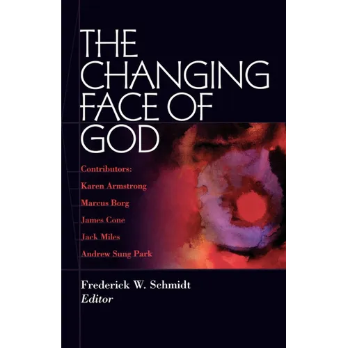 The Changing Face of God
