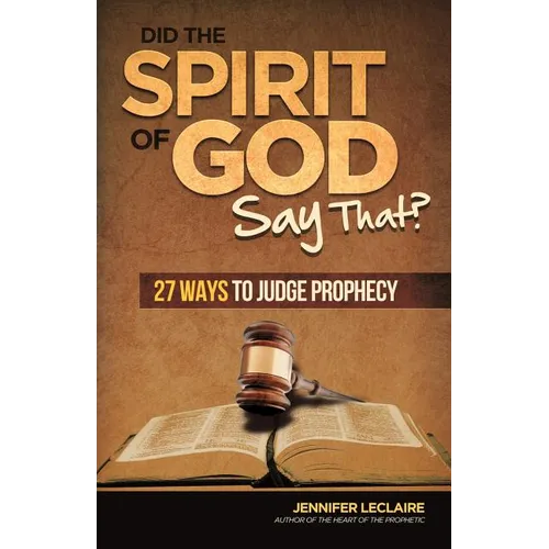 Did the Spirit of God Say That?