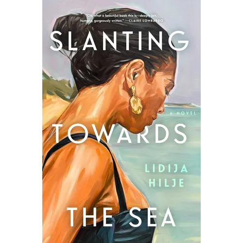 Slanting Towards the Sea
