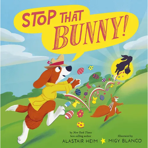 Stop That Bunny!