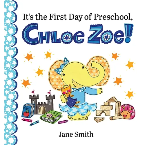 It's the First Day of Preschool, Chloe Zoe!