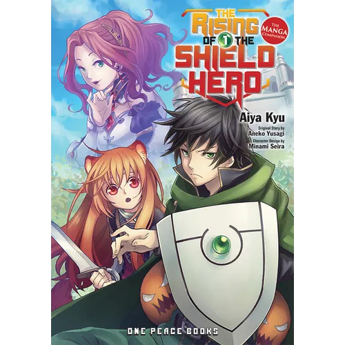 The Rising of the Shield Hero Volume 1: The Manga Companion