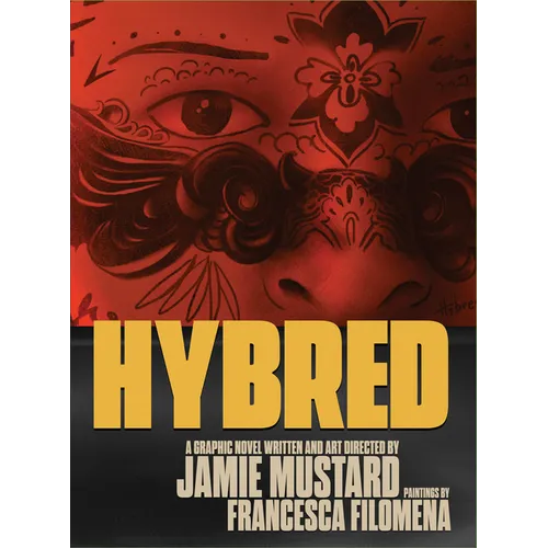 Hybred: A Graphic Novel