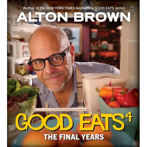 Good Eats: The Final Years