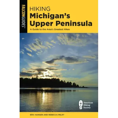 Hiking Michigan's Upper Peninsula