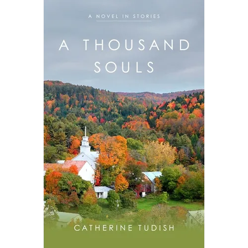 A Thousand Souls: A Novel in Stories