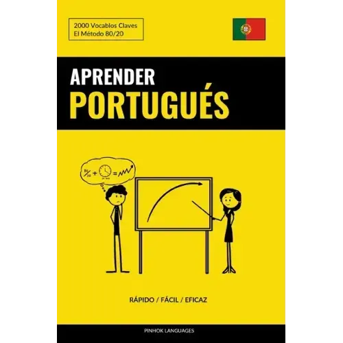 Aprender Portugués - Rápido / Fácil / Eficaz: 2000 Vocablos Claves