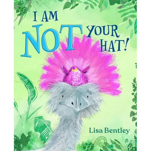 I Am Not Your Hat!