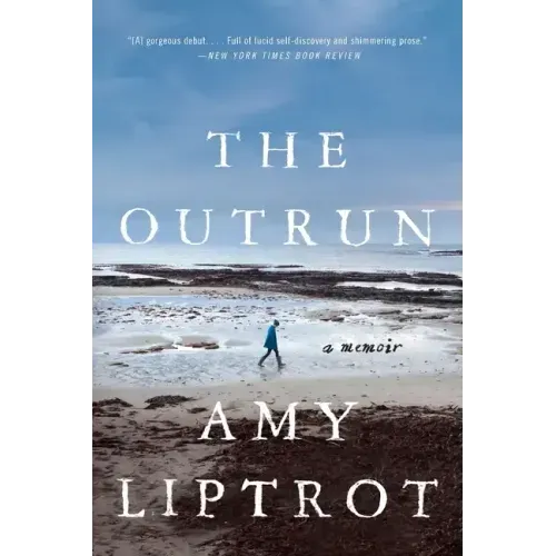 The Outrun: A Memoir