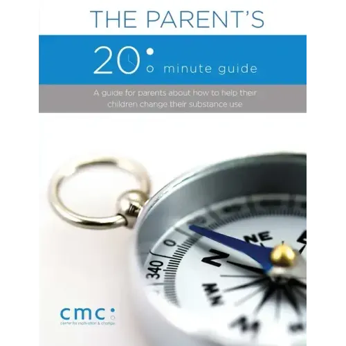 The Parent's 20 Minute Guide (Second Edition)