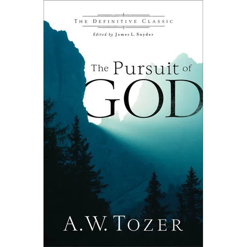 The Pursuit of God
