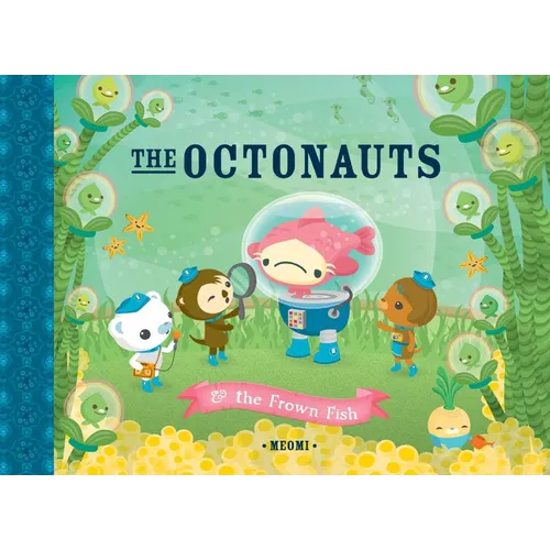 The Octonauts and the Frown Fish