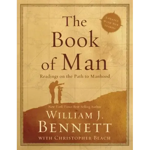 The Book of Man: Readings on the Path to Manhood