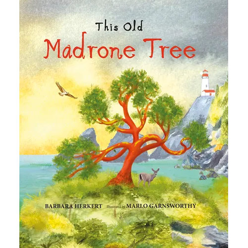 This Old Madrone Tree