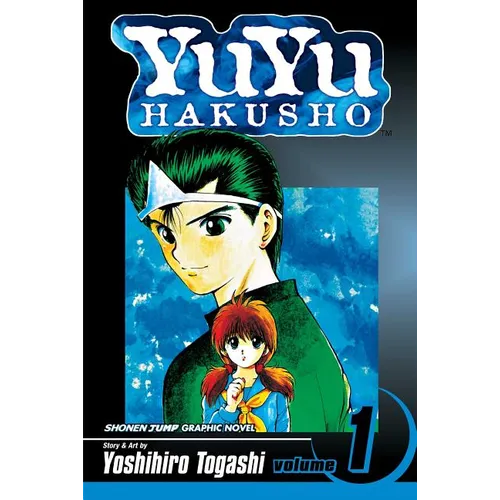 Yuyu Hakusho, Vol. 1: Goodbye, Material World!