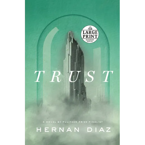 Trust (Pulitzer Prize Winner)