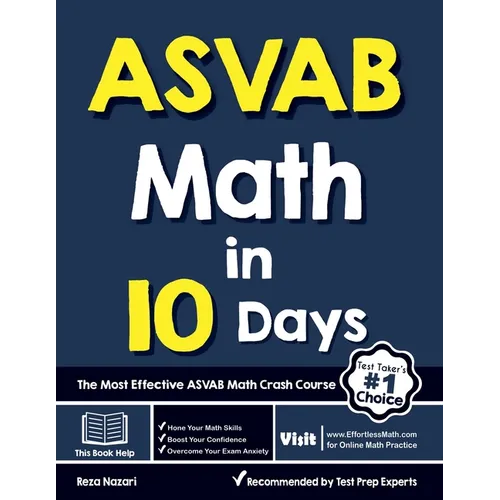 ASVAB Math in 10 Days: The Most Effective ASVAB Math Crash Course