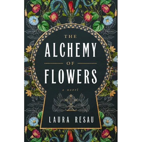 The Alchemy of Flowers