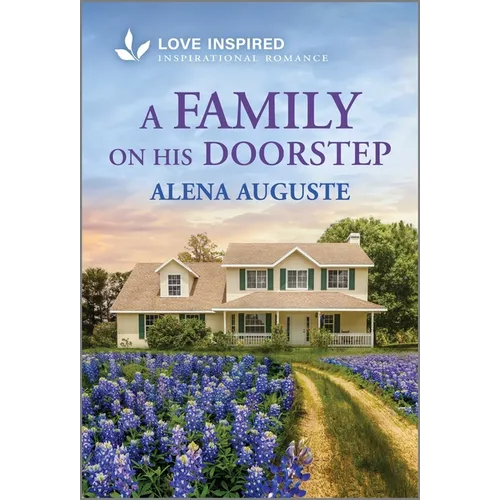 A Family on His Doorstep: An Uplifting Inspirational Romance