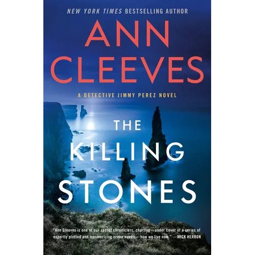 The Killing Stones: A Detective Jimmy Perez Novel