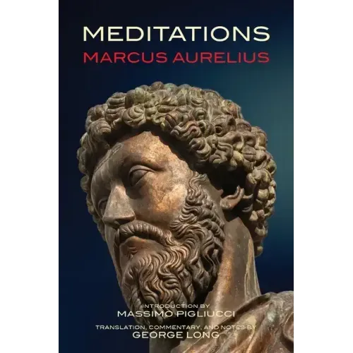 Meditations (Warbler Classics Annotated Edition)