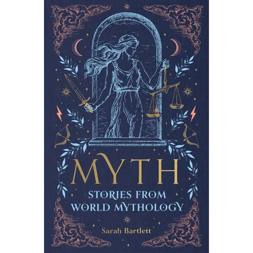 Myth: Stories from World Mythology