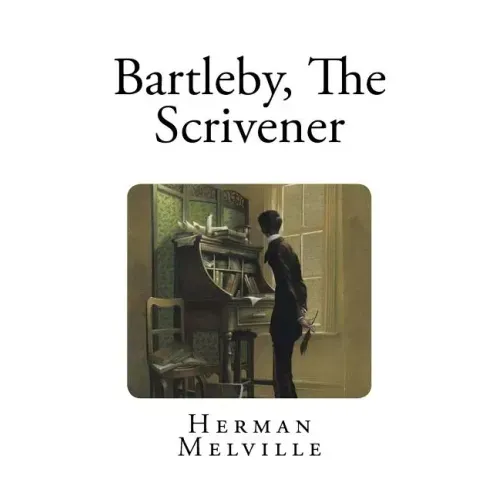 Bartleby, The Scrivener