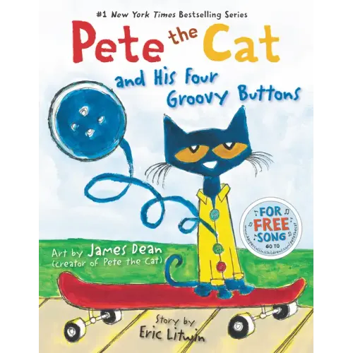 Pete the Cat and His Four Groovy Buttons