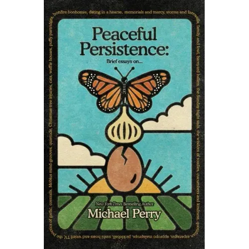 Peaceful Persistence: Essays On...