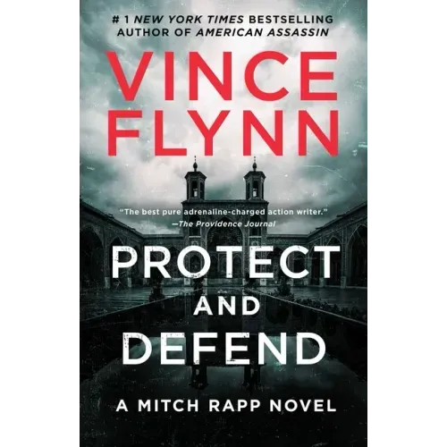 Protect and Defend: A Thriller