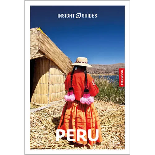 Insight Guides Peru: Travel Guide with eBook