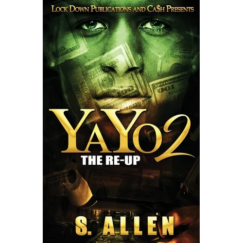 Yayo 2: The Re-Up