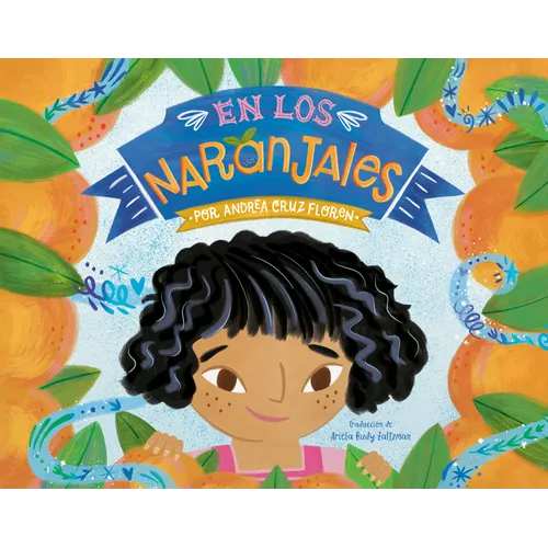 En Los Naranjales (in the Groves Spanish Edition)