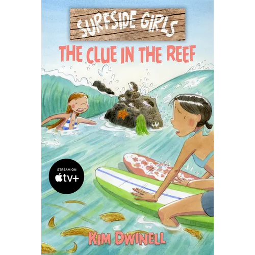 Surfside Girls: The Clue in the Reef