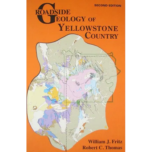 Roadside Geology of Yellowstone Country