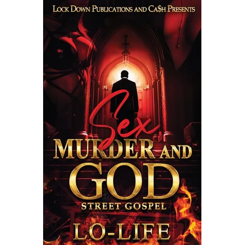 Sex, Murder and God