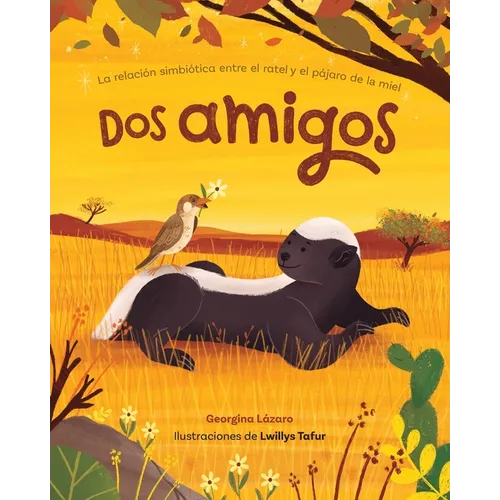 DOS Amigos: La Relación Simbiótica Entre El Ratel Y El Pájaro de la Miel