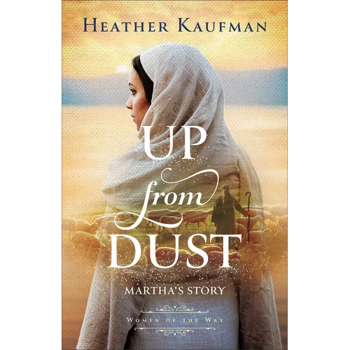 Up from Dust: Martha's Story