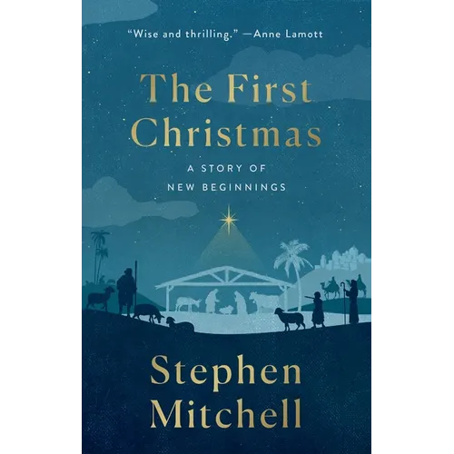 The First Christmas: A Story of New Beginnings