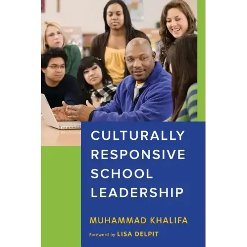 Culturally Responsive School Leadership