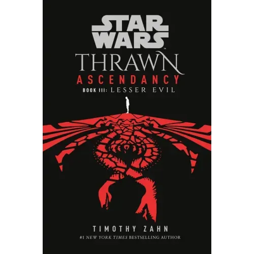 Star Wars: Thrawn Ascendancy (Book III: Lesser Evil)