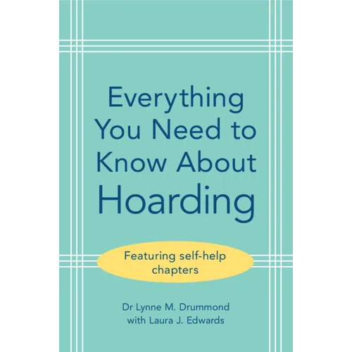 Everything You Need to Know about Hoarding