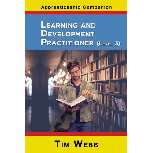 Learning and Development Practitioner Level 3