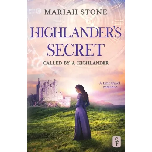 Highlander's Secret: A Scottish Historical Time Travel Romance