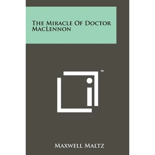 The Miracle of Doctor Maclennon